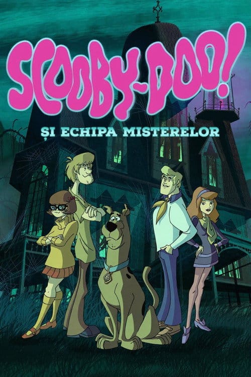 Scooby-Doo și Echipa Misterelor (Dublat în Română)