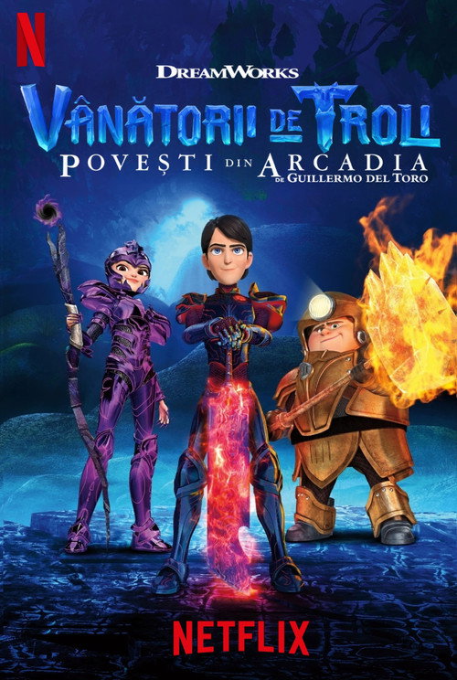 Trollhunters: Vânătorii de troli din Arcadia  (Dublat in Romana)