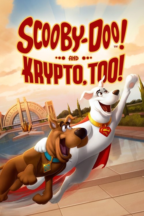 Scooby-Doo! și Krypto Câinele Erou (2023)(Dublat în Română)