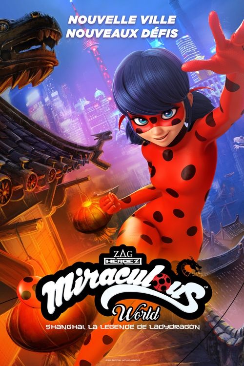 Miraculos World: Shanghai – Legenda Doamnei Dragon (Dublat in Romana)