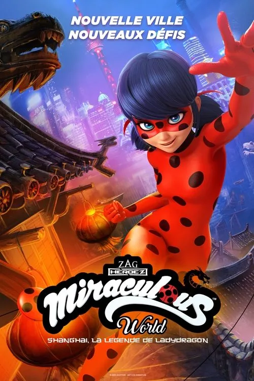 Miraculos World: Shanghai – Legenda Doamnei Dragon (Dublat în Română)