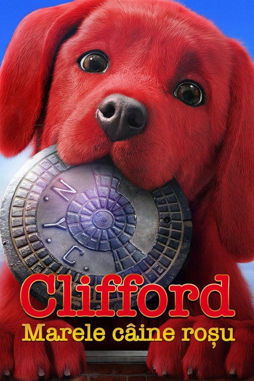 Clifford: Marele câine roșu (2021) (Dublat în Română)