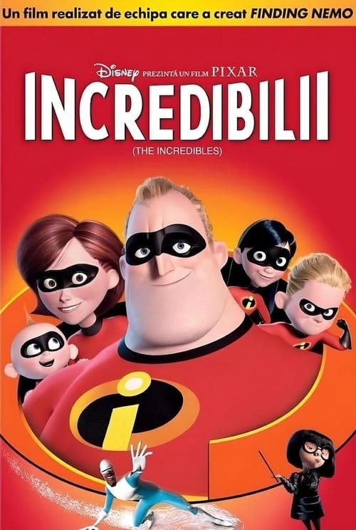 Incredibilii (2004) (Dublat în Română)