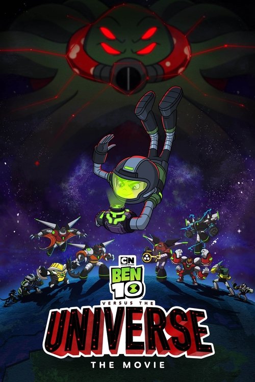 Ben 10 împotriva Universului: Filmul (2020) (Dublat în Română)