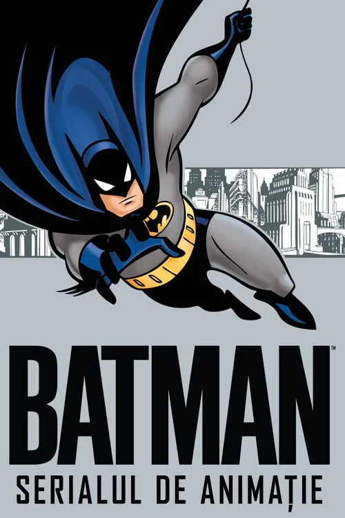 Batman: Serialul de Animație (Dublat în Română)