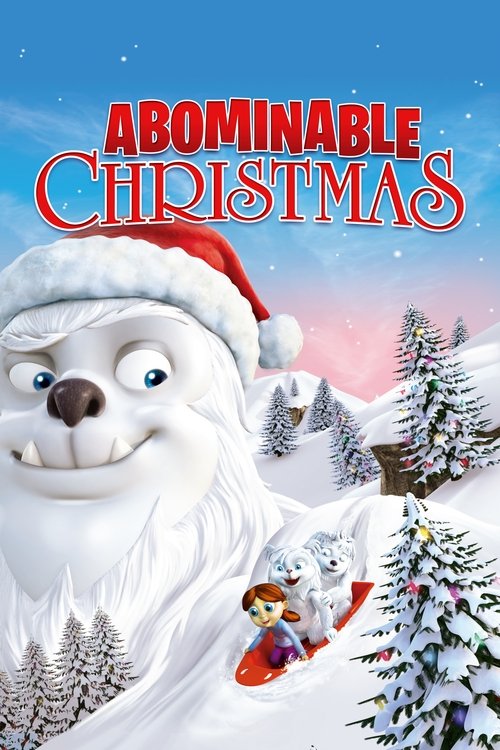 Abominable Christmas (2012) (Dublat în Română)