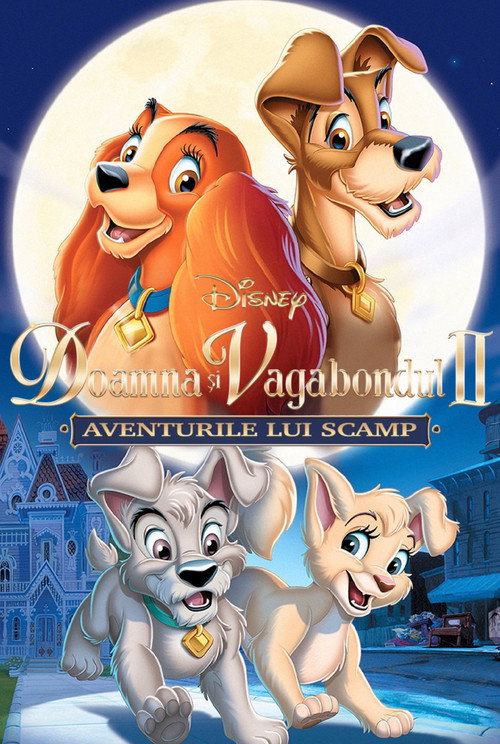 Doamna și Vagabondul II: Aventura lui Scamp (2001) (Dublat în Română)
