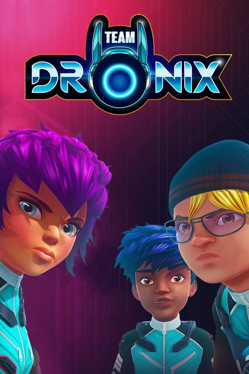 Echipa Dronix (2019)(Dublat în Română)