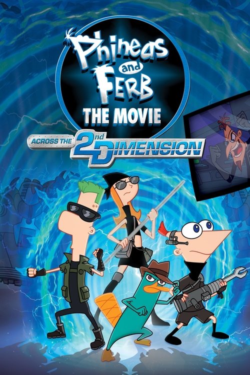 Phineas şi Ferb: în a 2-a dimensiune (2011) (Dublat în Română)
