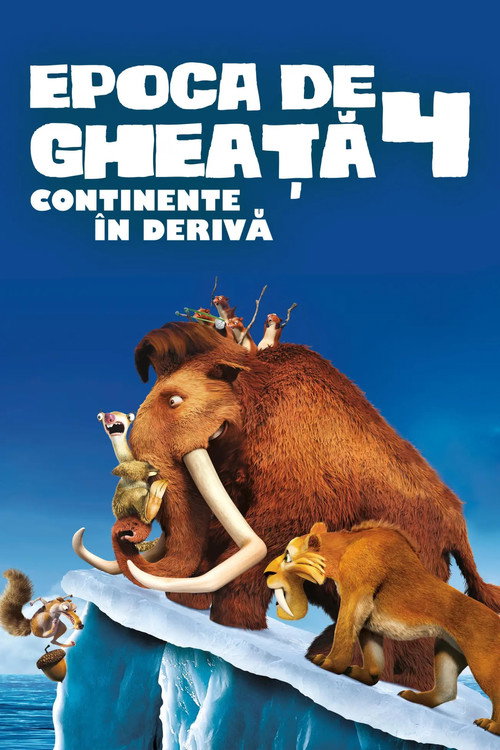 Epoca de gheață 4: Deriva continentelor (2012) (Dublat în Română)