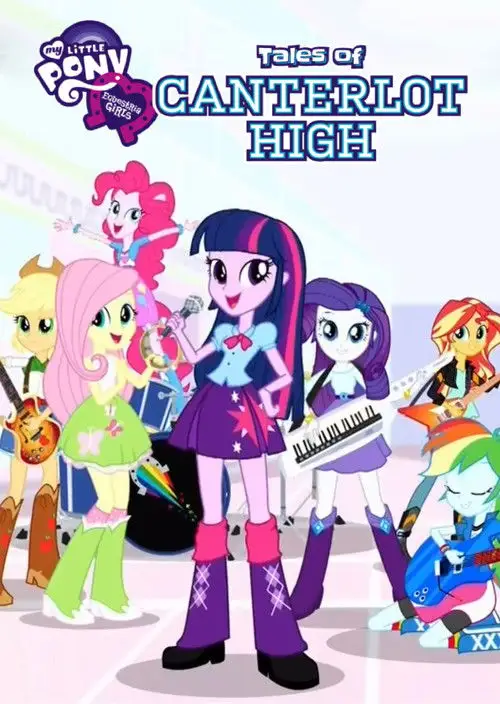 Micul Meu Ponei: Fetele Equestriei – Povești de la liceul Canterlot (2017) (Dublat în Română)
